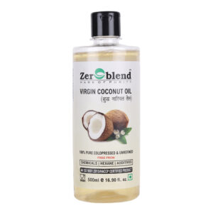 Zeroblend VIRGIN COCONUT OIL (Coldpressed, Undiluted, Unmixed & Unrefined – 100% Pure Coconut Oil) (500 ML)