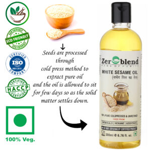 Zeroblend WHITE SESAME OIL (UNMIXED, UNDILUTED, UNREFINED & COLDPRESSED – 100% PURE SAFED TIL OIL) (200 ML)